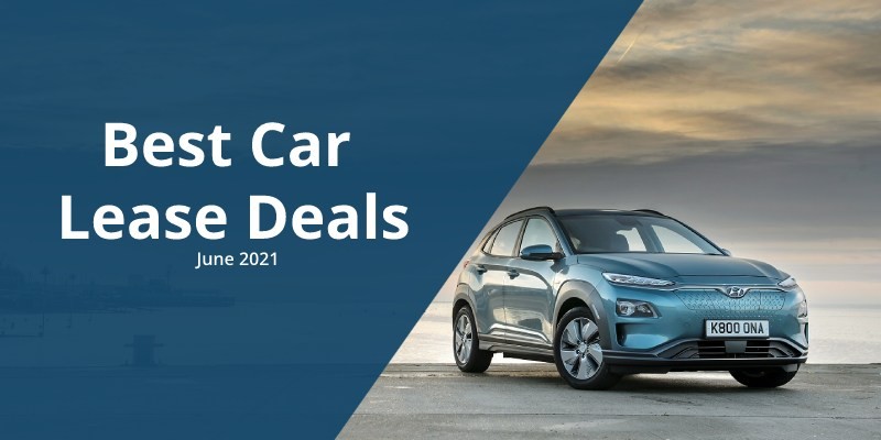 Best Car Lease Deals - June 2021